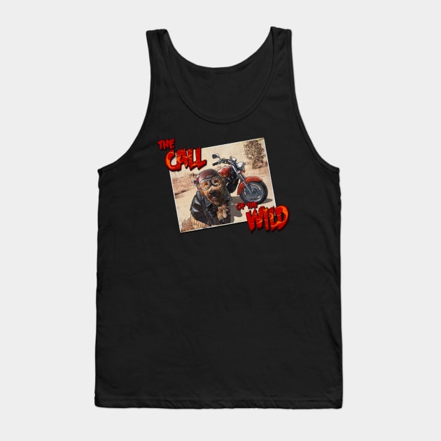 The Call Of The Wild Tank Top by ImpArtbyTorg